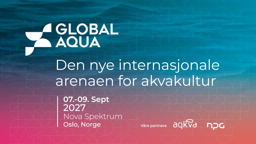 Global Aqua blir ny internasjonal møteplass for akvakulturnæringen